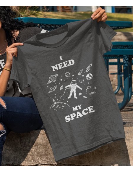 Camiseta I Need My Space Gris Unisex
