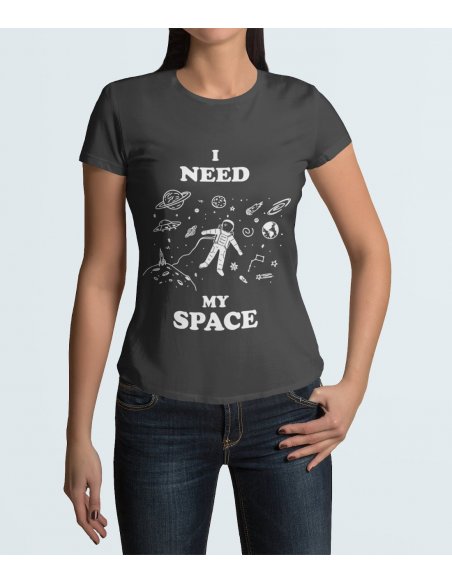 Camiseta I Need My Space Gris Dama