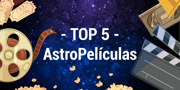 Top 5 - AstroPelículas